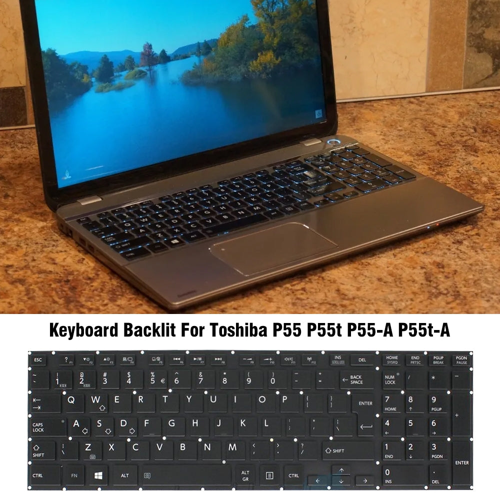 Full Keyboard with Backlight Toshiba P55 / P55T / P55-A