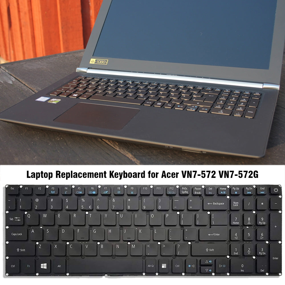 Acer VN7-572 / VN7-572G Full Keyboard
